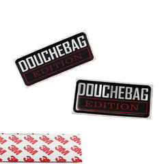 Douchebag Edition Domed Urethane Decal Emblem